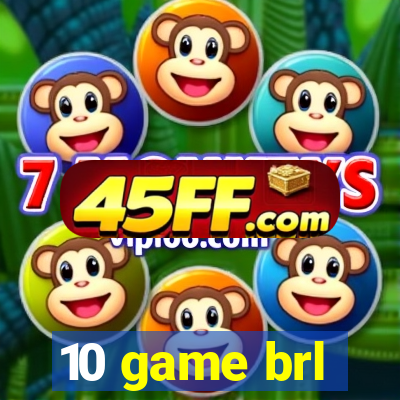 10 game brl